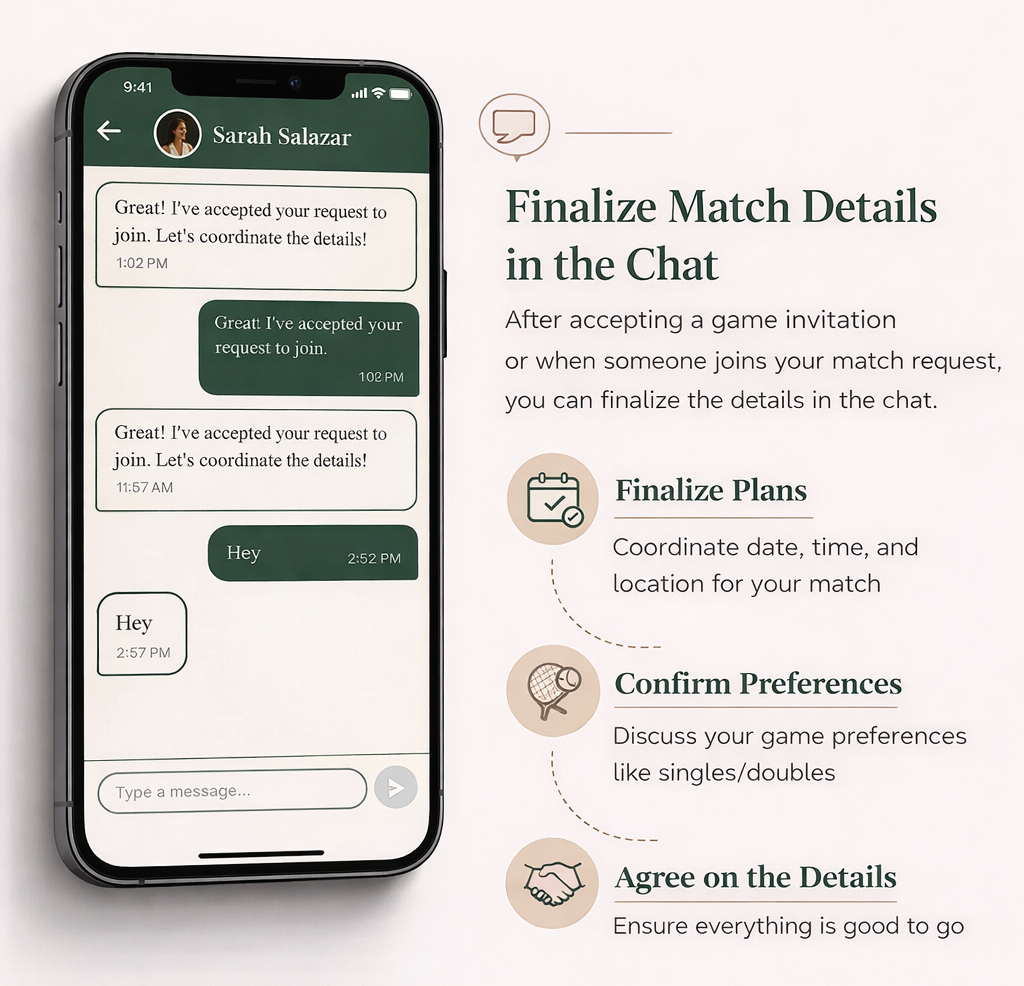 Coordinate tennis match details through the app chat
